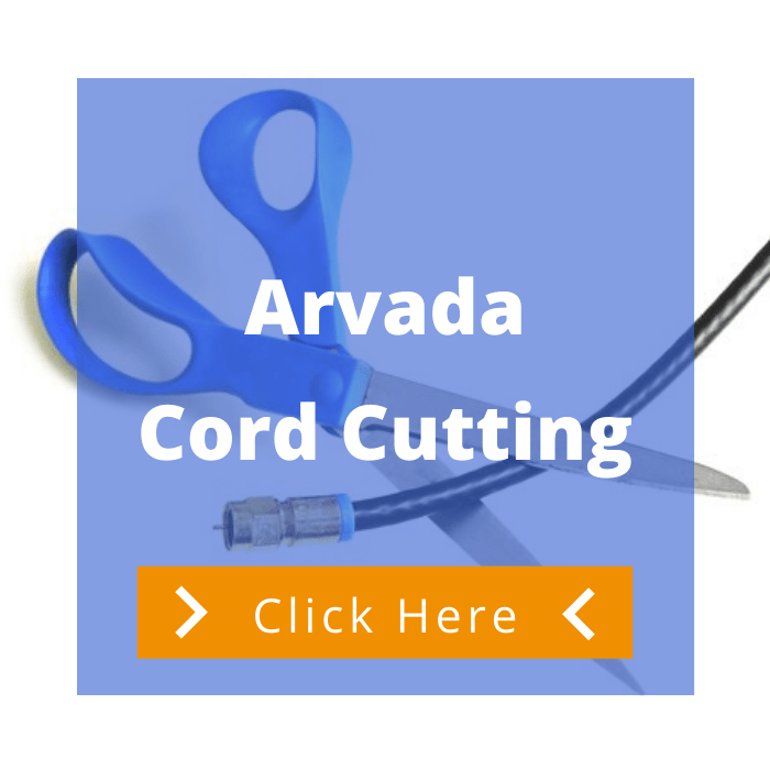 Arvada CO Cord Cutting Services by freeTVee