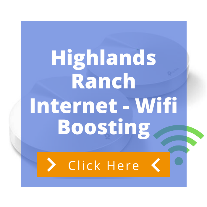 Highlands Ranch CO Internet Wifi Boosting Services freetvee