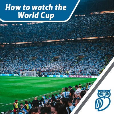 Learn how to watch the 2026 World Cup | StreamWise Solutions